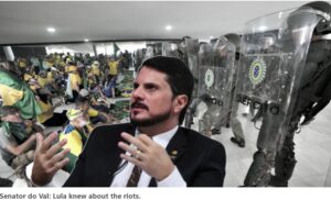 Boomerang: Brazil’s Lula Weaponized the January 8th Riots – Now He Wants To Avoid a Parliamentary Investigation at All Costs and Is Bribing Parliamentarians